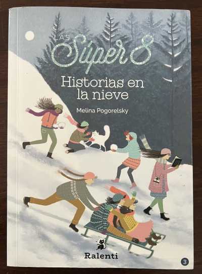 Las Súper 8, Historias en la nieve